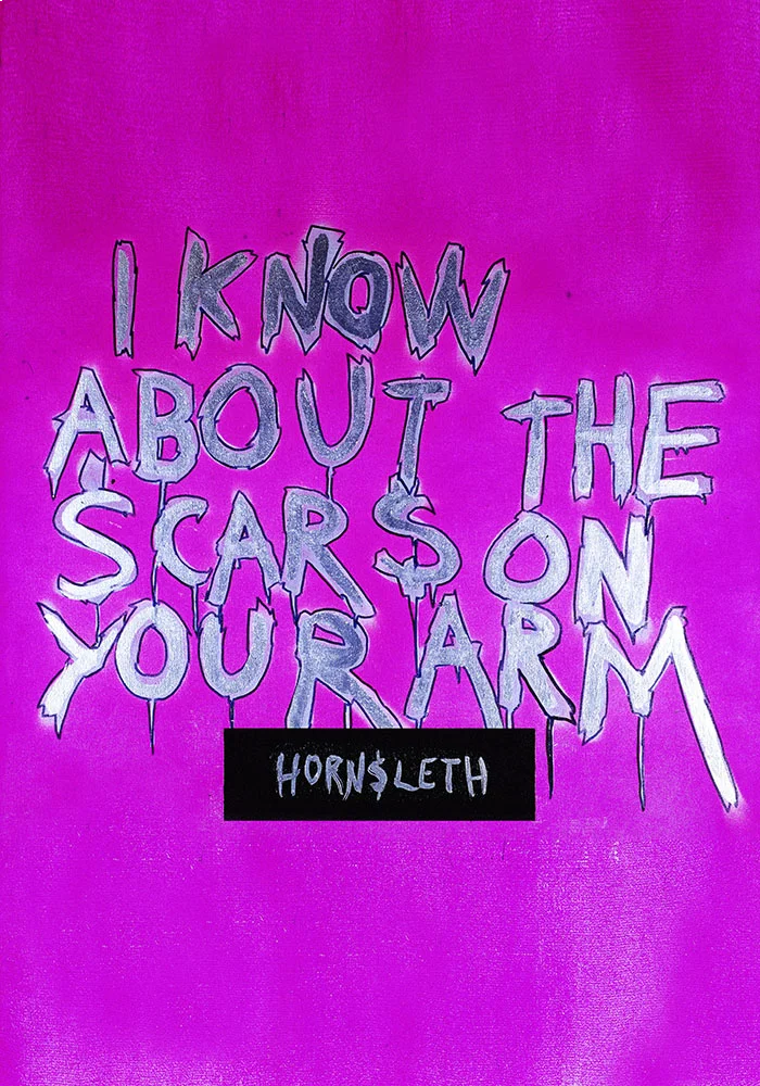 I know about the scars on your arm