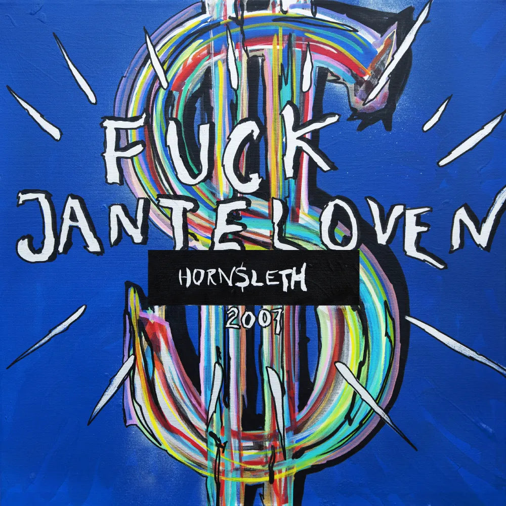 Fuck Janteloven Hornsleth Shop Fuck Janteloven Hornsleth Shop