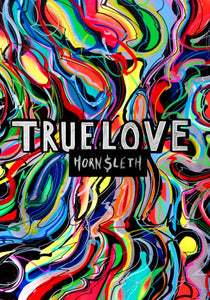 Hornsleth - TRUE LOVE - Hornsleth Shop