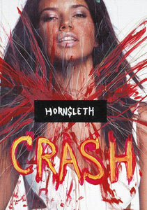 Hornsleth - BEAUTIFUL CRASH - Hornsleth Shop