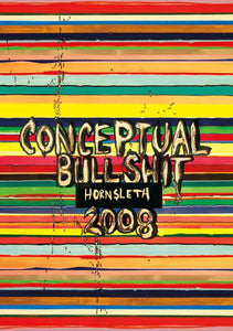 Hornsleth - CONCEPTUAL BULLSHIT - Hornsleth Shop